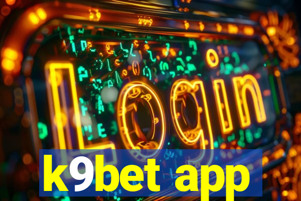 k9bet app